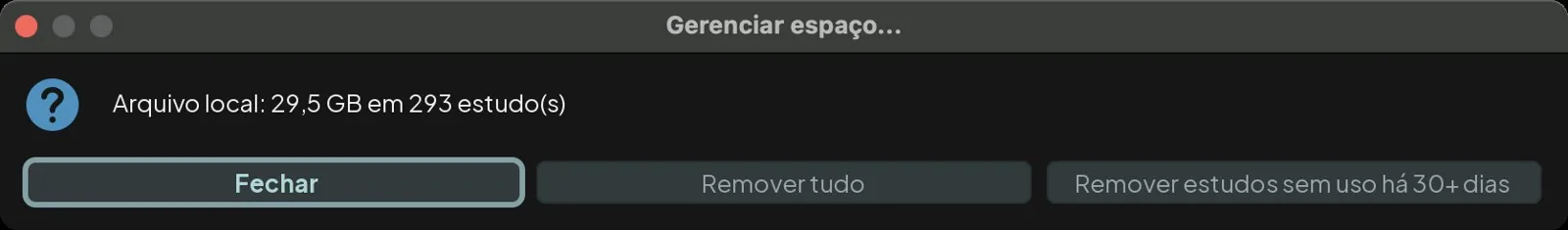 Janela Gerenciar espaço informando 29,5 GB em 293 estudos, com os botões Remover tudo e Remover estudos sem uso há 30 ou mais dias